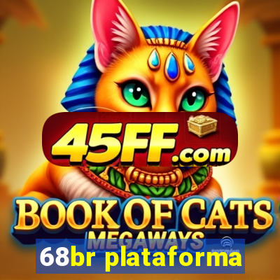 68br plataforma